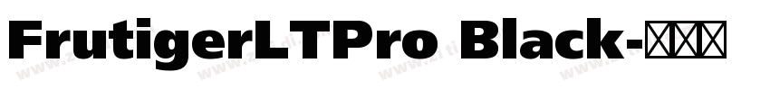 FrutigerLTPro Black字体转换